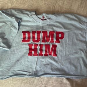 Dump Him crop top
